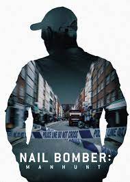 nail bomber manhunt (the nailbomber) (2021)